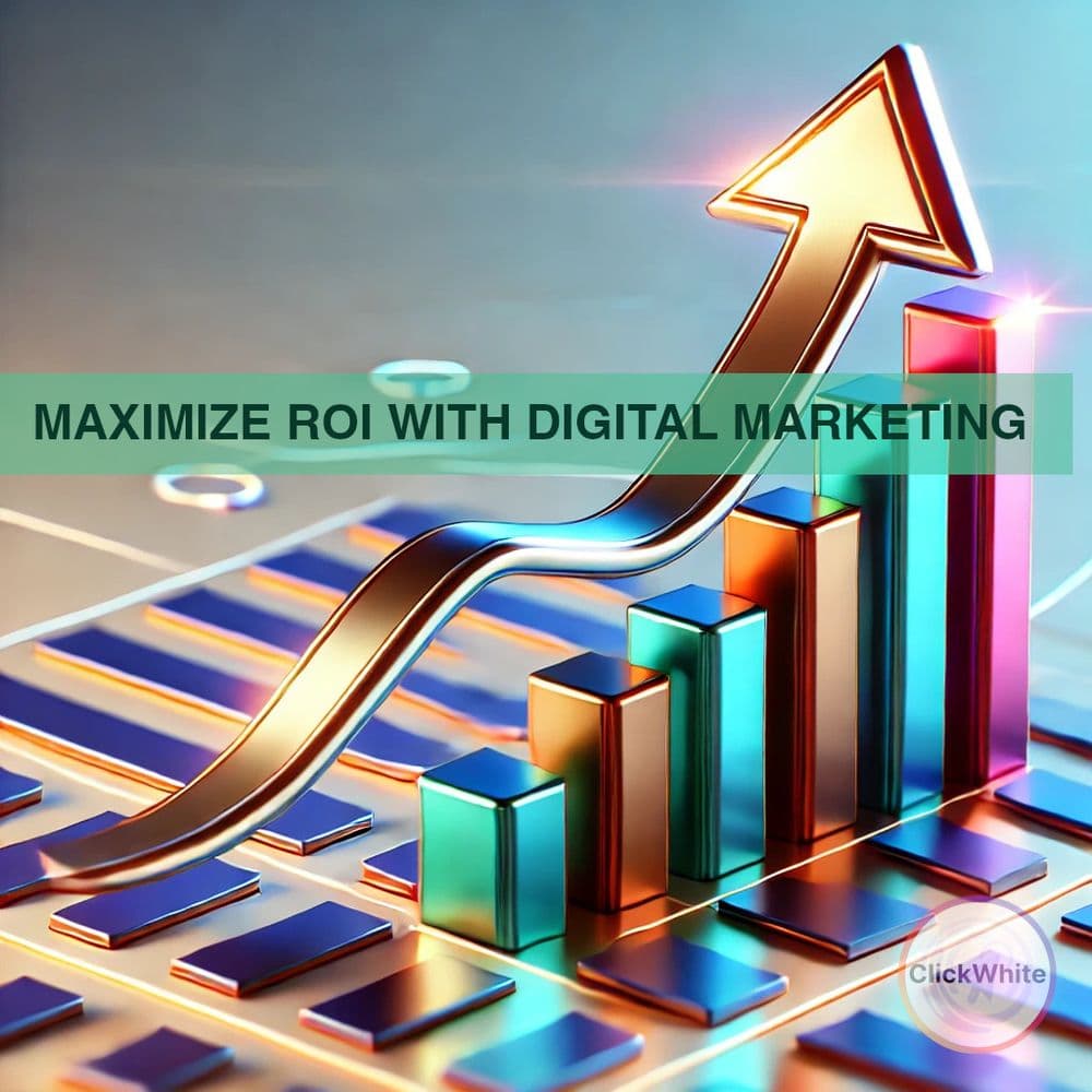 Maximizing ROI with Digital Marketing: Strategies that Work in 2024