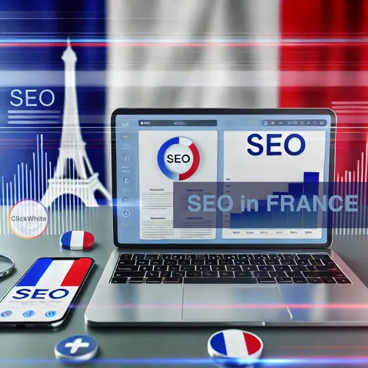 SEO in France – What You Need to Know to Optimize Your Website